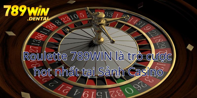 Cách chơi Roulette 789WIN - Bí quyết chinh phục hiệu quả