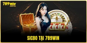 Sicbo 789WIN Trò Chơi Săn Thưởng Kiếm Tiền Tại Nhà Cái