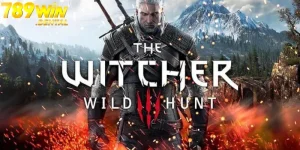 Witcher 789WIN - Loại Game Hóa Thân Đỉnh Nhất 2025